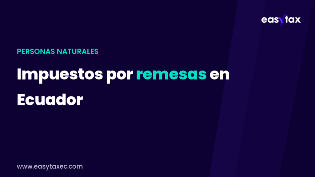 impuestos por remesas en Ecuador